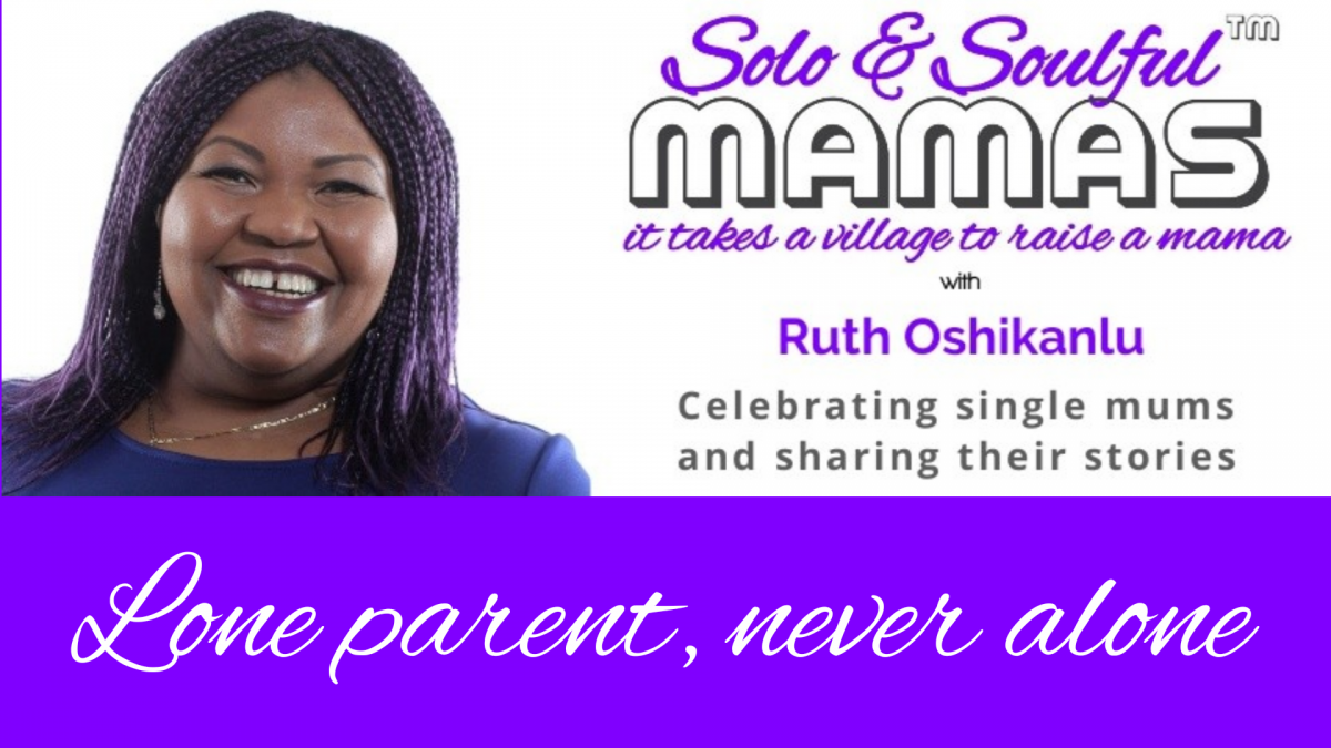 Solo and Soulful Mamas